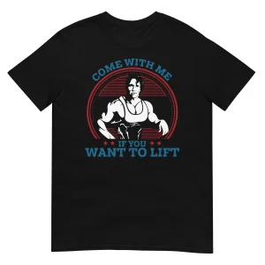 Come With Me If You Want To Lift