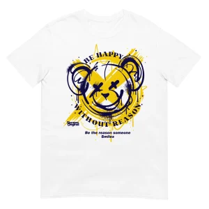Be Happy Without Reason - Teddy Bear - Siempre Original