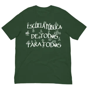 Camiseta Escuela Pública de Todos para Todos