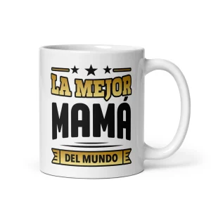 La Mejor Mamá del Mundo